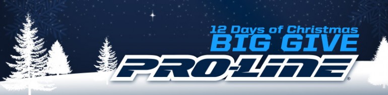 Pro-Line Big Give 2014