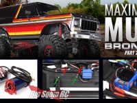 Traxxas Maximum Mud Bronco Build Part 2