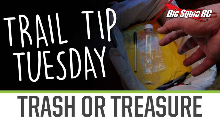 Element RC Trail Tip Tuesday - Trash or Treasure