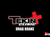 Tekin Clinic - Drag Brake