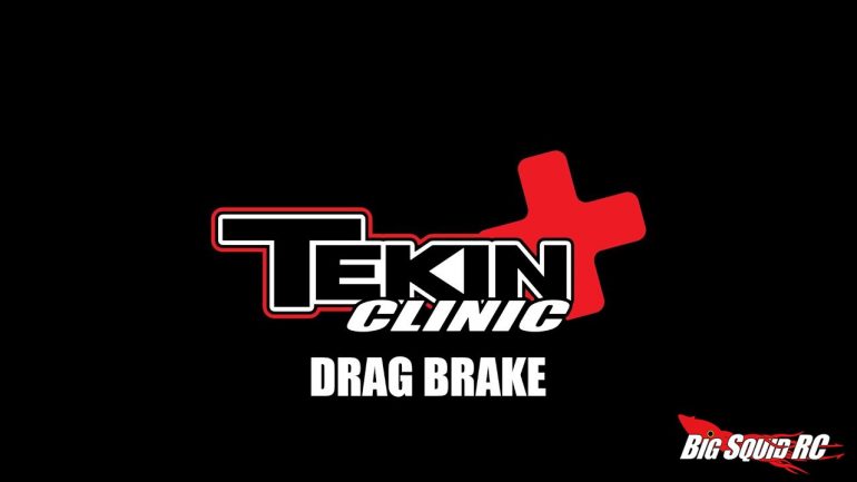 Tekin Clinic - Drag Brake