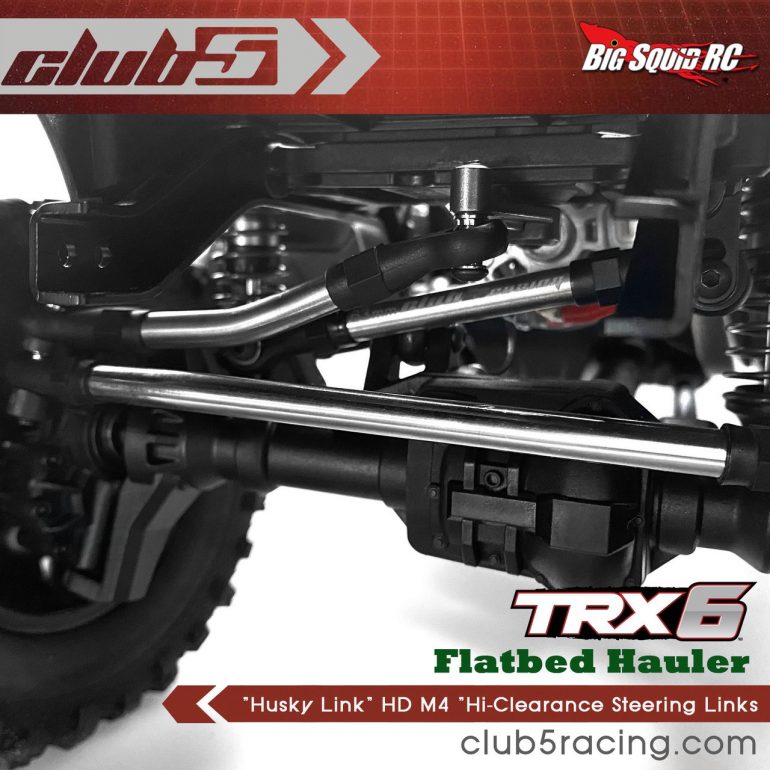 Club 5 Racing TRX-6 Husky Link Steering Links